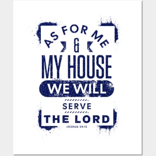 We Will Serve the Lord Joshua 24:15 Bible Verse Posters and Art